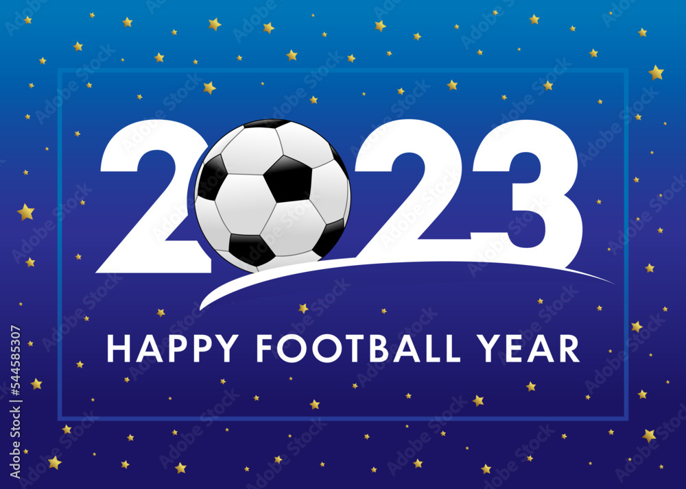 Naklejka premium Happy Football Year 2023. Sport cover background logo 2023 with ball and golden stars. Vector Illustration for tournament banner, competition calendar, contest cover
