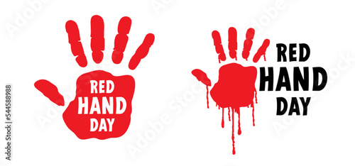 Red hands for Red hand day. Paint hand or handprint silhouette. February, campaign, end the use of child soldiers. Help to stop child abuse. Show your red hand to the world. Stop childeren in the war