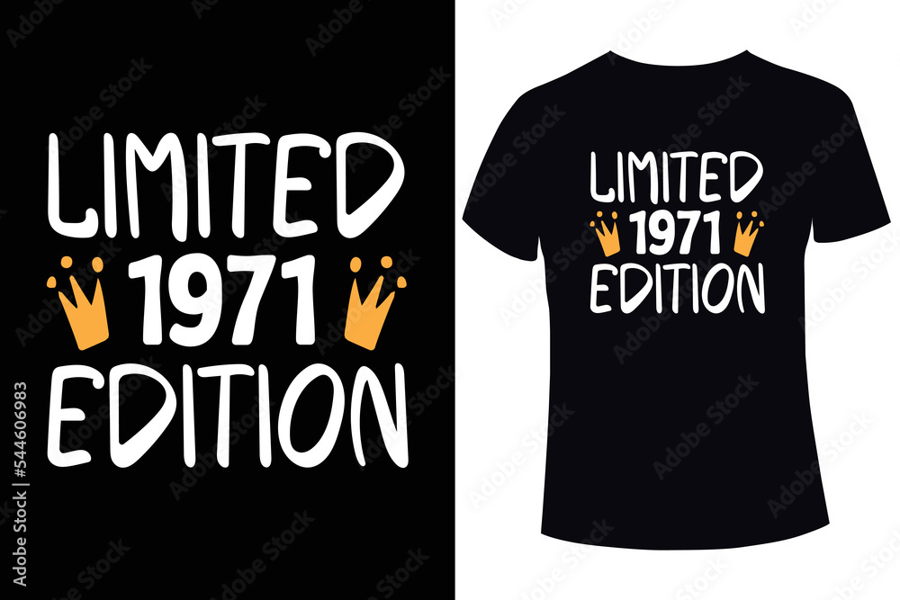 Limited 1971 edition t-shirt design template Limited 1971 edition t-shirt design template
