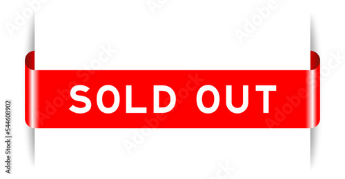Red color inserted label banner with word sold out on white background