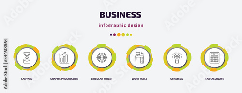 business infographic template with icons and 6 step or option. business icons such as lanyard, graphic progression, circular target, work table, strategic, tax calculate vector. can be used for