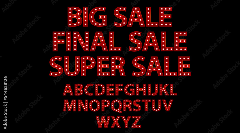 Big final super sale. Red letters with luminous glowing lightbulbs. Vector typography words design. Bright signboard signage.