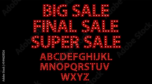 Big final super sale. Red letters with luminous glowing lightbulbs. Vector typography words design. Bright signboard signage.