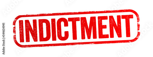 Indictment is a formal accusation that a person has committed a crime, text stamp concept background