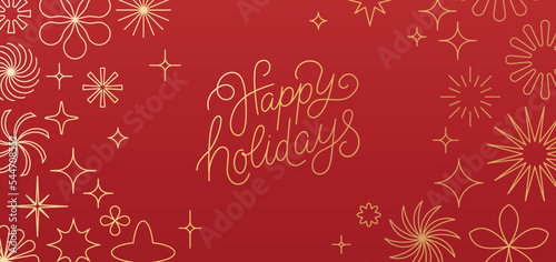 Happy holidays - greeting card with hand-lettering text in calligraphic style  - horizontal vector illustration for greeting card, banner, advertising, poster, invitation