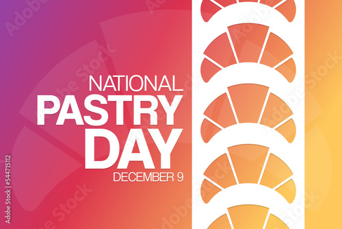 National Pastry Day. December 9. Vector illustration. Holiday poster.