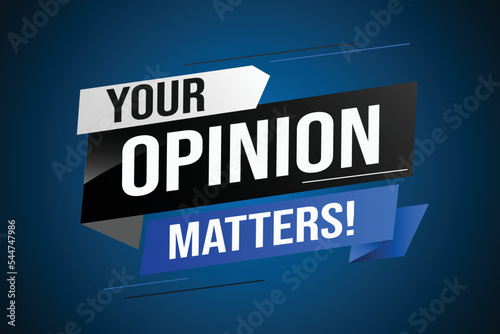 Your opinion matters word vector illustration lines 3d style for social media landing page, template, ui, web, mobile app, poster, banner, flyer, background, gift card, coupon, label, wallpaper