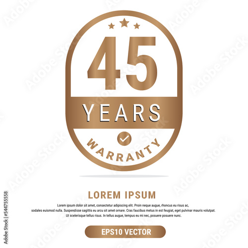45 Year warranty vector art illustration in gold color with fantastic font and white background. Eps10 Vector