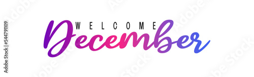 Welcome December, Modern, simple, minimal typographic design