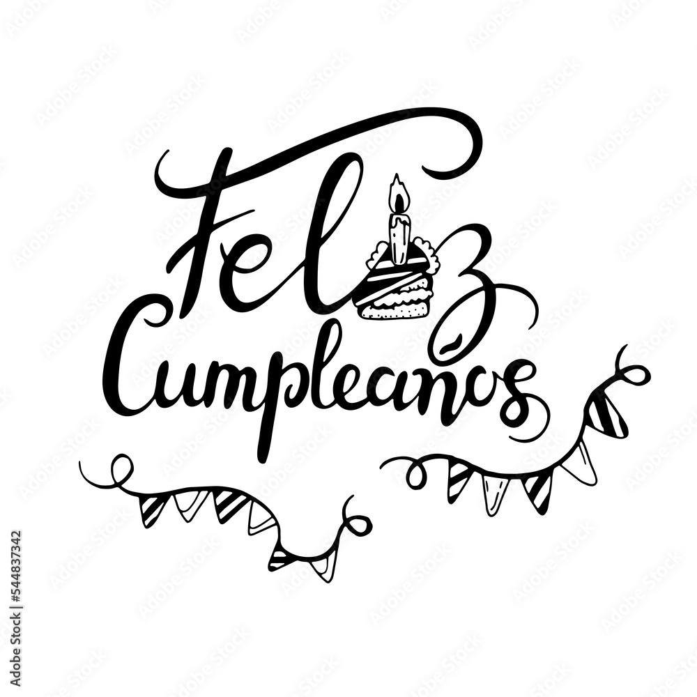 Feliz Cumpleanos Happy Birthday In Spanish Language Handdrawing feliz-cumpleanos-happy-birthday-in-spanish-language-handdrawing