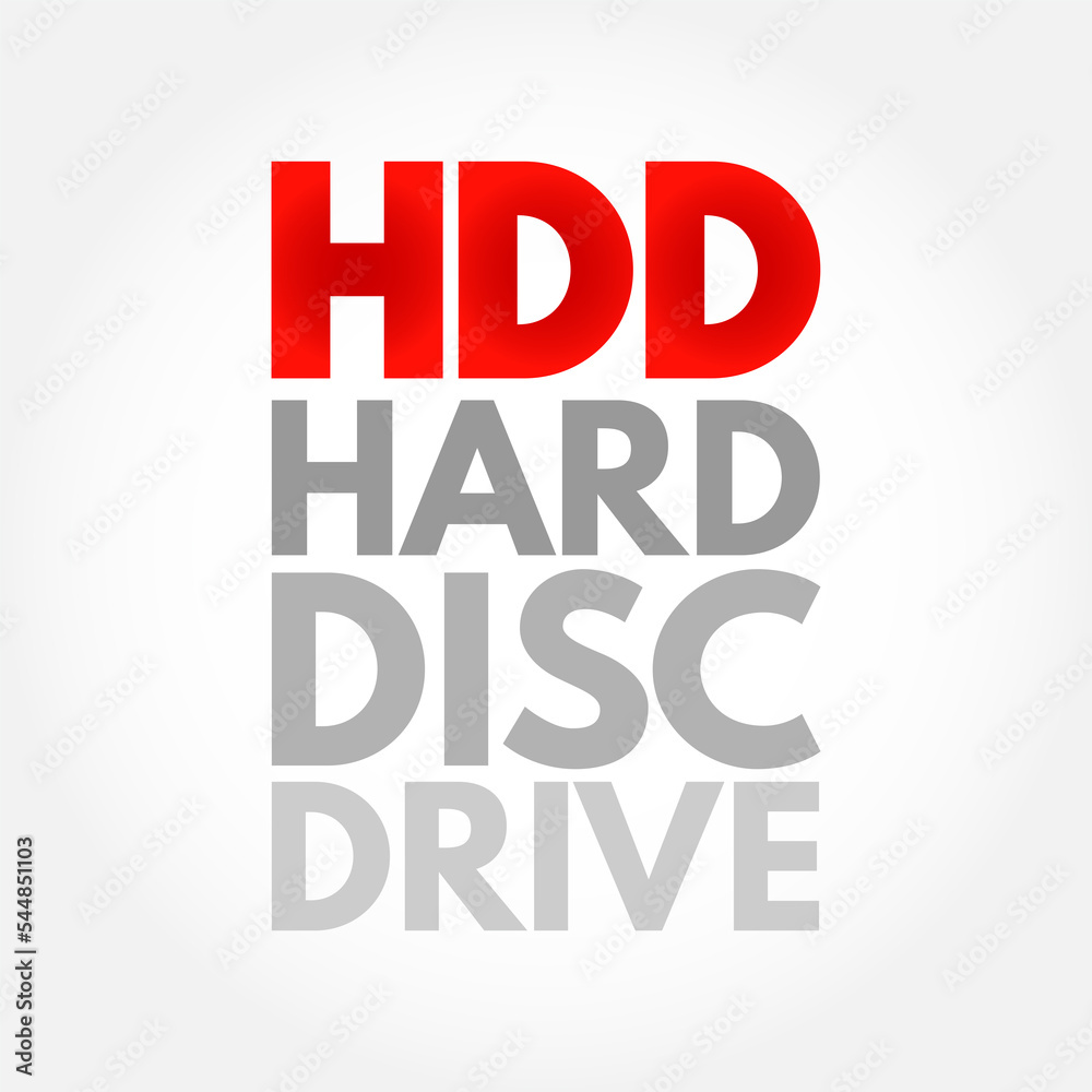 HDD Hard Disc Drive - electro-mechanical data storage device that stores and retrieves digital data, acronym text concept background