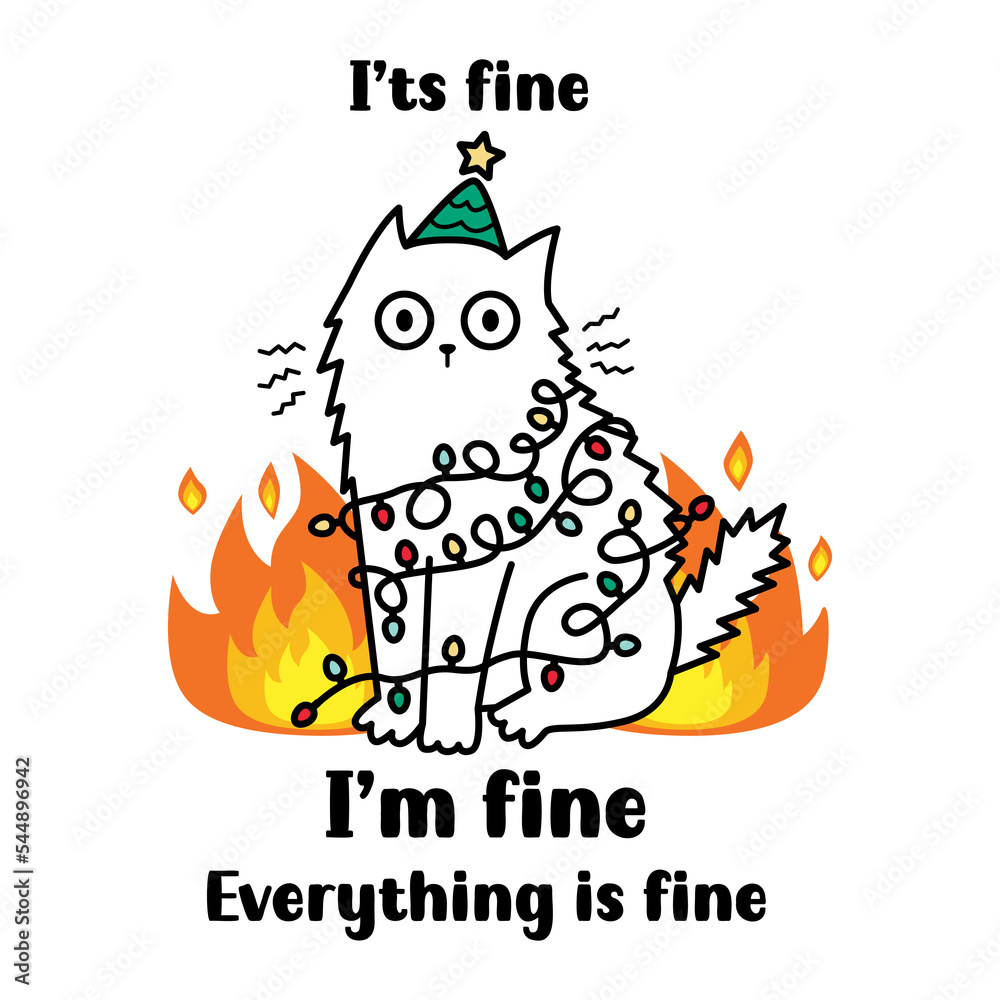 Funny Christmas cat with garland. It's fine, I'm fine, everything is fine quote. Perfect for t-shirt design, greeting card and gifts. Sarcastic vector illustration. - obrazy, fototapety, plakaty 