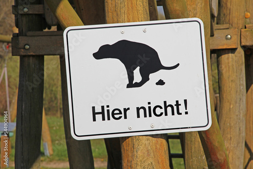 Schild Hier nicht! photo