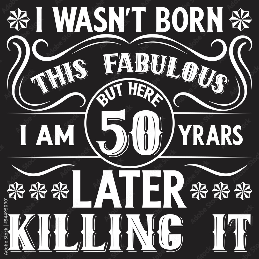 Fototapeta premium Vintage Birthday t shirt design with Birthday elements or Hand drawn Birthday typography design