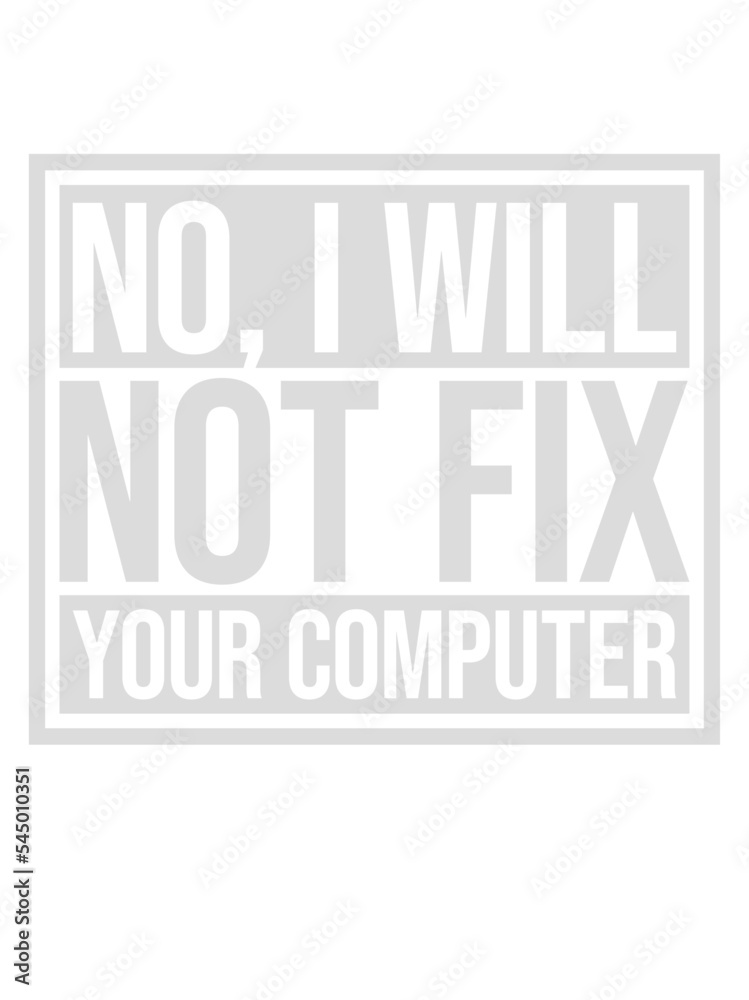 Obraz premium not fix your computer 