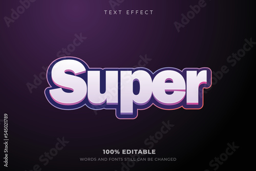 Super text effect editable