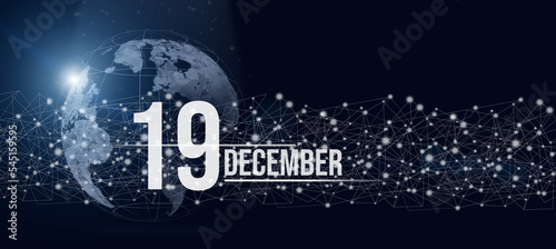 December 19th. Day 19 of month, Calendar date. Calendar day hologram of the planet earth in blue gradient style. Global futuristic communication network. Winter month, day of the year concept.