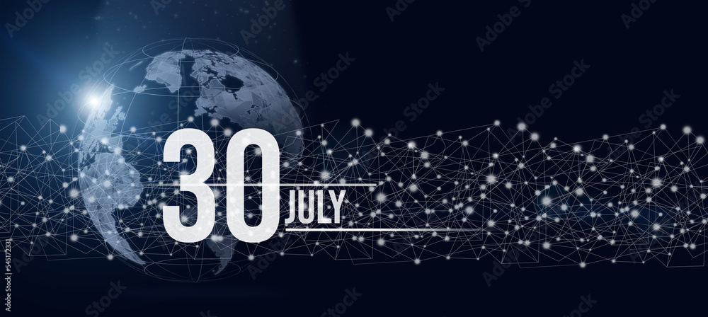 July 30th. Day 30 of month, Calendar date. Calendar day hologram of the planet earth in blue gradient style. Global futuristic communication network. Summer month, day of the year concept. July 30th. Day 30 of month, Calendar date. Calendar day hologram of the planet earth in blue gradient style. Global futuristic communication network. Summer month, day of the year concept.