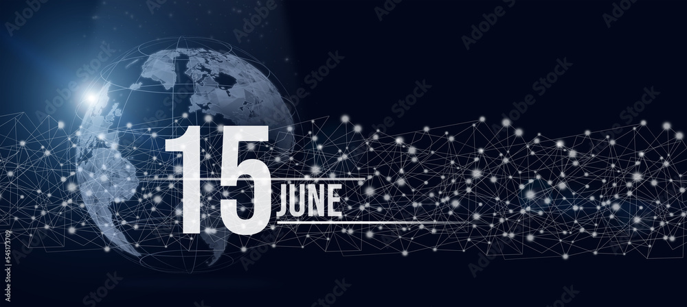 June 15th. Day 15 of month, Calendar date. Calendar day hologram of the planet earth in blue gradient style. Global futuristic communication network. Summer month, day of the year concept. June 15th. Day 15 of month, Calendar date. Calendar day hologram of the planet earth in blue gradient style. Global futuristic communication network. Summer month, day of the year concept.