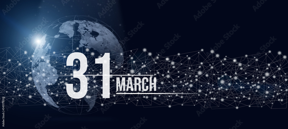 March 31st . Day 31 of month, Calendar date. Calendar day hologram of the planet earth in blue gradient style. Global futuristic communication network. Spring month, day of the year concept.