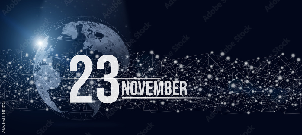 November 23rd. Day 23 of month, Calendar date. Calendar day hologram of the planet earth in blue gradient style. Global futuristic communication network. Autumn month, day of the year concept.