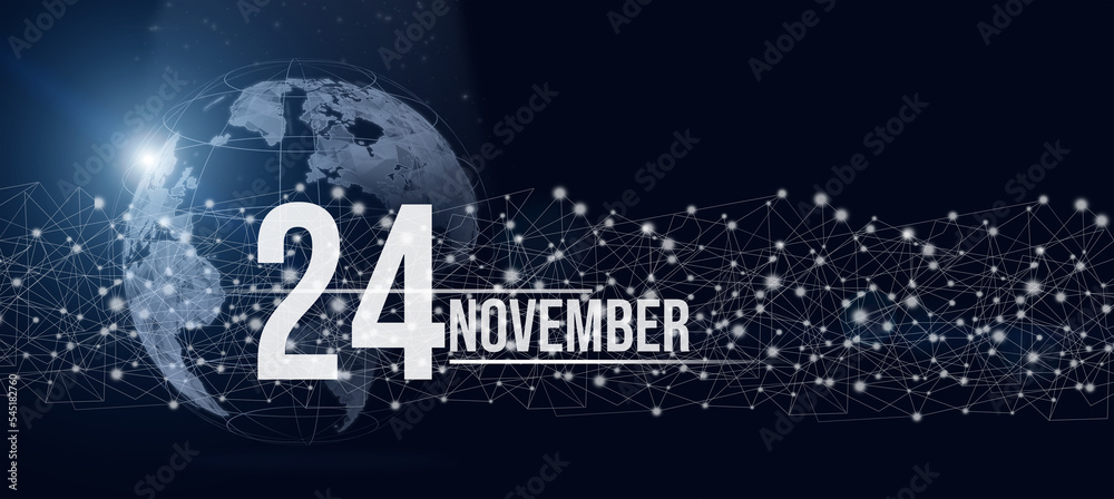 November 24th. Day 24 of month, Calendar date. Calendar day hologram of the planet earth in blue gradient style. Global futuristic communication network. Autumn month, day of the year concept.