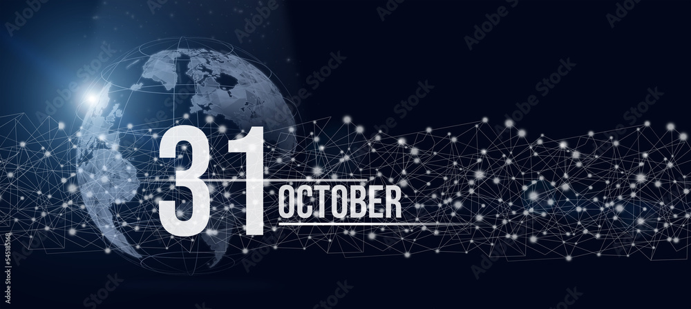 October 31st . Day 31 of month, Calendar date. Calendar day hologram of the planet earth in blue gradient style. Global futuristic communication network. Autumn month, day of the year concept.