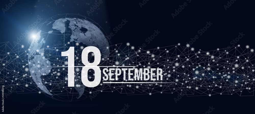 September 18th. Day 18 of month, Calendar date. Calendar day hologram of the planet earth in blue gradient style. Global futuristic communication network. Autumn month, day of the year concept.