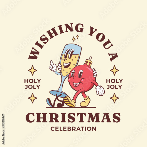 Christmas and New Year retro cartoon characters label template. Champagne glass and Christmas bauble ball friends walking together. Vector mascot illustration in trendy vintage comic style Isolated