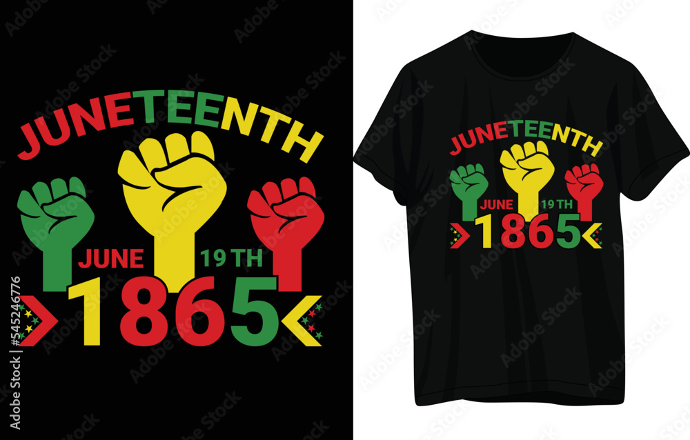 juneteenth T -Shirt Design . juneteenth T -Shirt Design .
