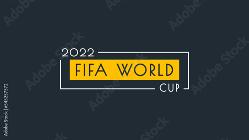 2022 Fifa World Cup Banner Template, Football Championship, Qatar World Cup Background. Vector Illustration © Shadan Ali
