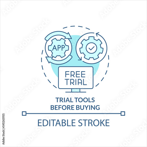 Trial tools before buy turquoise concept icon. Demo version. Testing software abstract idea thin line illustration. Isolated outline drawing. Editable stroke. Arial, Myriad Pro-Bold fonts used