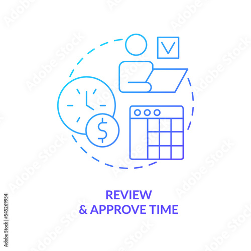 Review and approve time blue gradient concept icon. Workforce control. Payroll processing step abstract idea thin line illustration. Isolated outline drawing. Myriad Pro-Bold font used