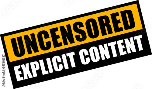 Uncensored explicit content warning banner photo