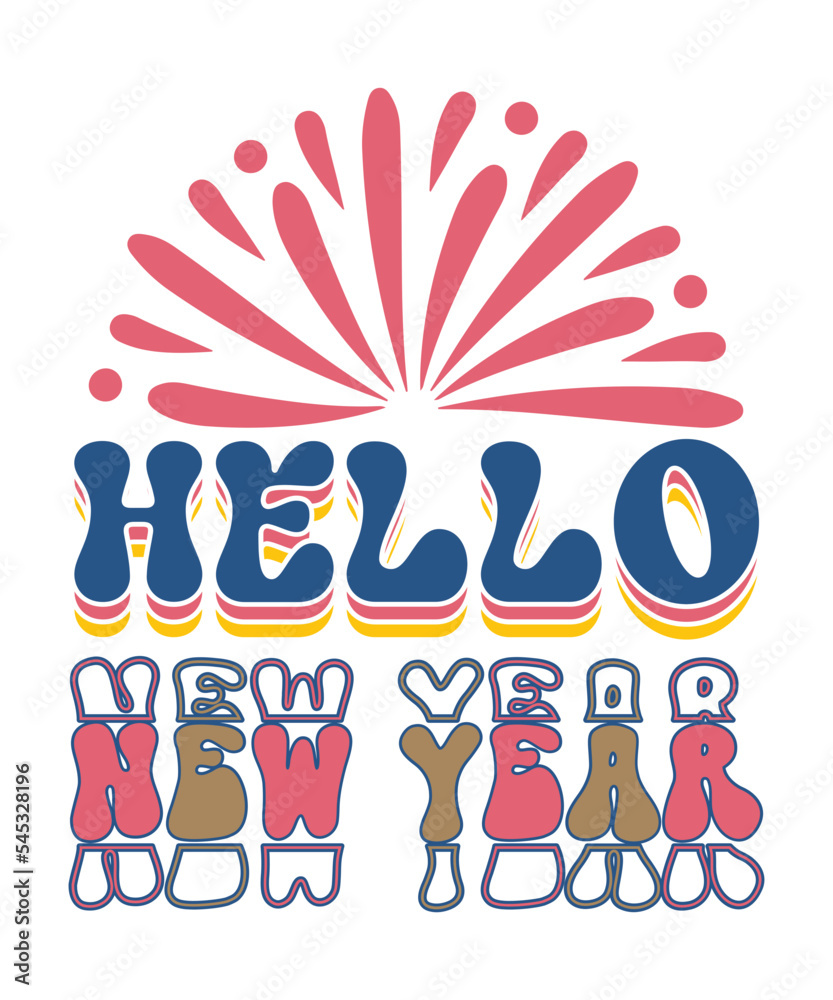 Happy New Year 2023 retro new year SVG cut file, Retro new year shirt svg, New Years eve PNG for sublimation - Commercial Use, Digital File, Retro Cheers To The New Year Vintage Sublimation Png