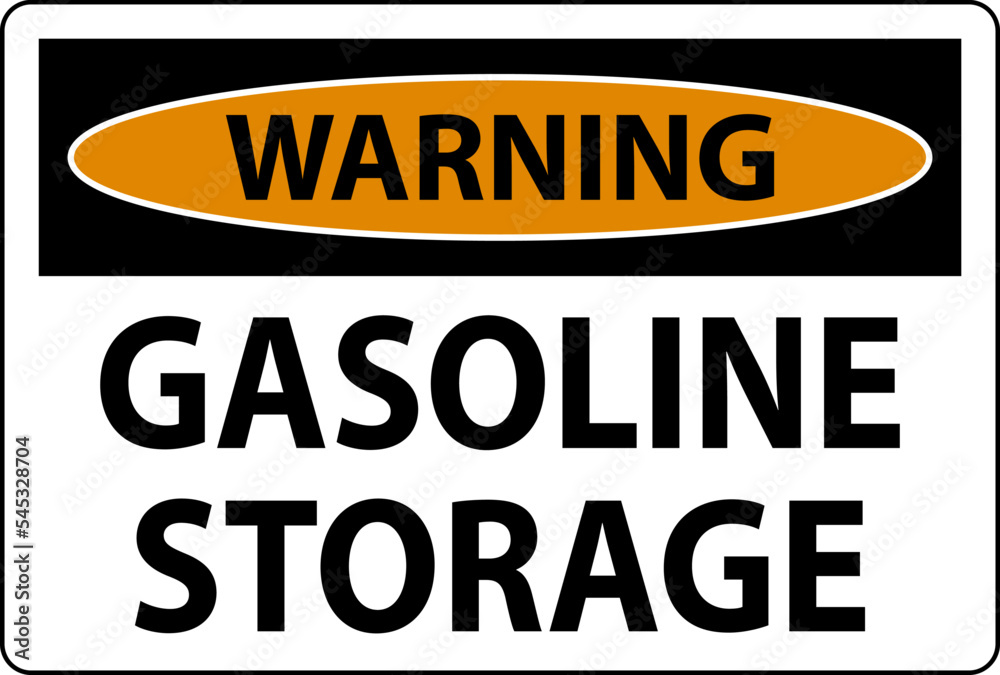 Warning Sign Gasoline Storage On White Background
