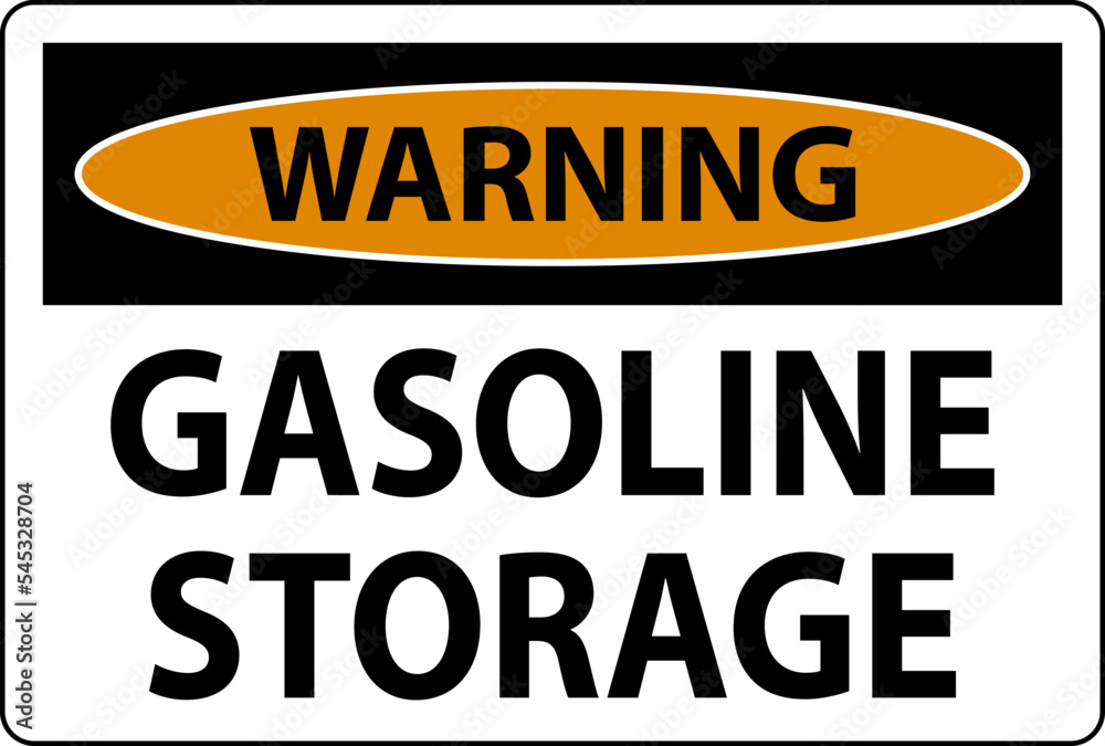 Warning Sign Gasoline Storage On White Background Warning Sign Gasoline Storage On White Background