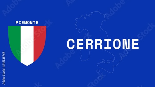 Cerrione: Illustration mit dem Ortsnamen der italienischen Stadt Cerrione in der Region Piemonte photo