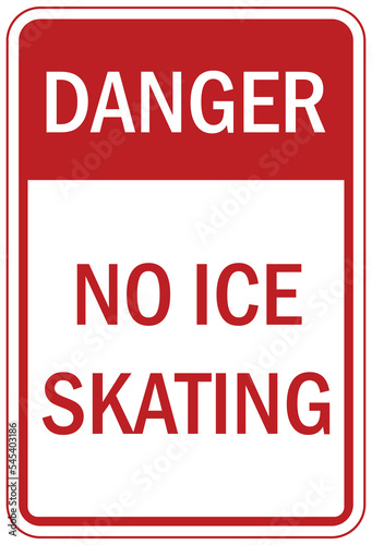 Beware of thin ice warning sign no ice skating