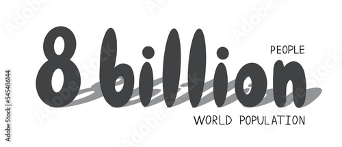 8 billion people banner. World population day. Illustration in cartoon doodle style. photo