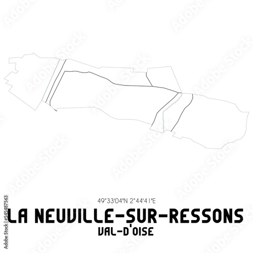 LA NEUVILLE-SUR-RESSONS Val-d'Oise. Minimalistic street map with black and white lines.