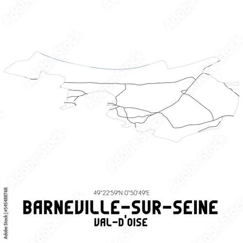 BARNEVILLE-SUR-SEINE Val-d'Oise. Minimalistic street map with black and white lines.