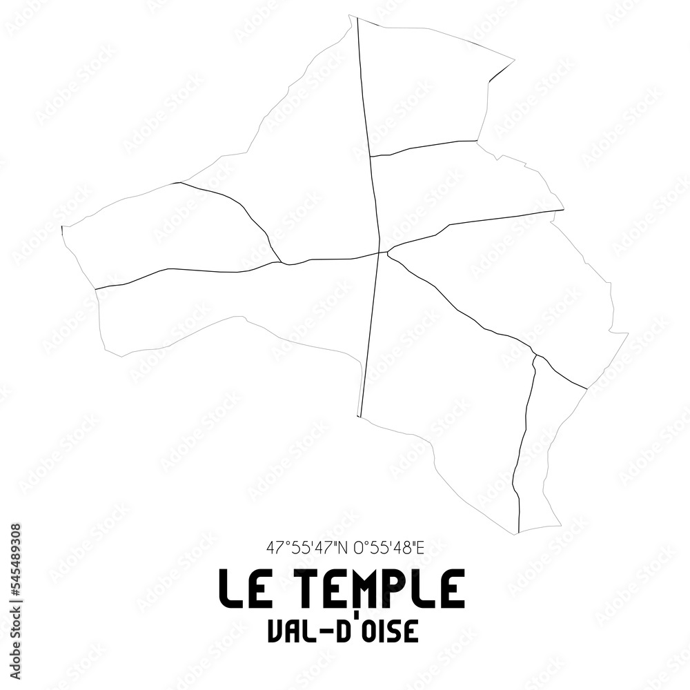 LE TEMPLE Val-d'Oise. Minimalistic street map with black and white lines. LE TEMPLE Val-d'Oise. Minimalistic street map with black and white lines.