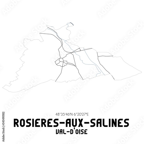 ROSIERES-AUX-SALINES Val-d'Oise. Minimalistic street map with black and white lines.