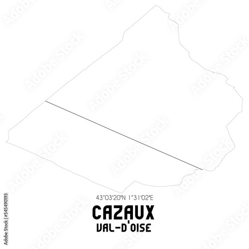 CAZAUX Val-d'Oise. Minimalistic street map with black and white lines.