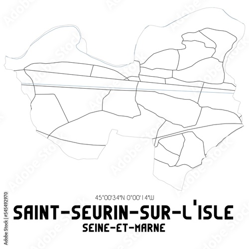 SAINT-SEURIN-SUR-L'ISLE Seine-et-Marne. Minimalistic street map with black and white lines. photo