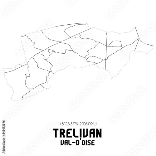 TRELIVAN Val-d Oise. Minimalistic street map with black and white lines.