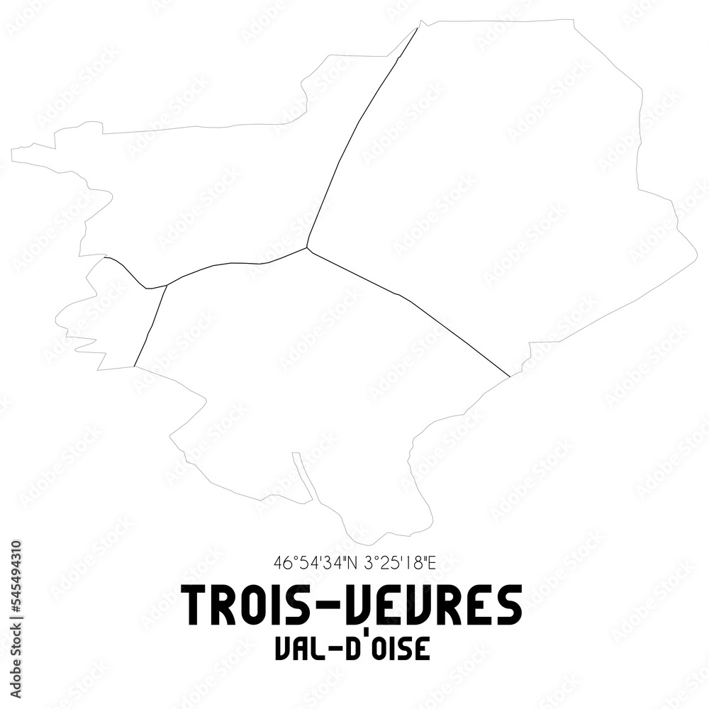 TROIS-VEVRES Val-d'Oise. Minimalistic street map with black and white lines. TROIS-VEVRES Val-d'Oise. Minimalistic street map with black and white lines.