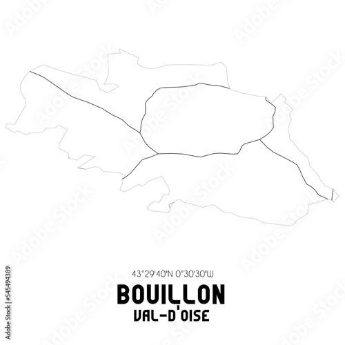 BOUILLON Val-d Oise. Minimalistic street map with black and white lines.