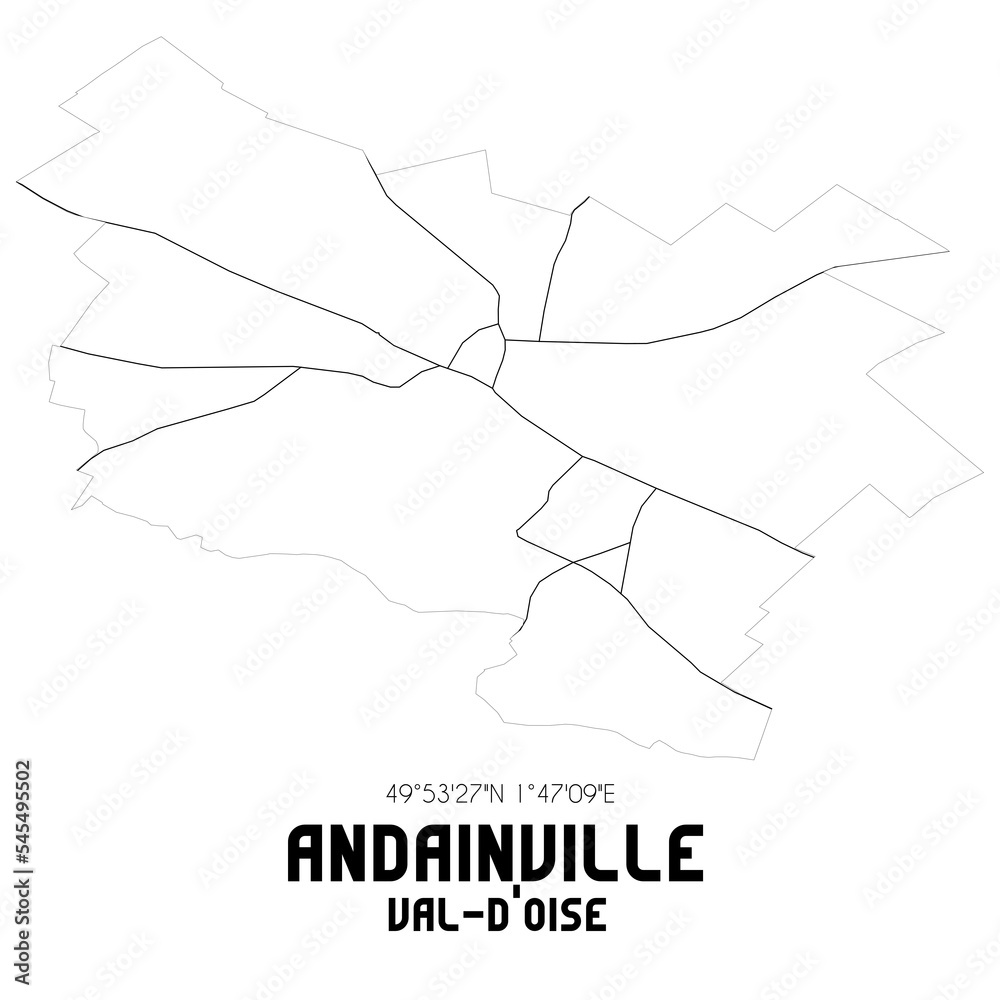 ANDAINVILLE Val-d'Oise. Minimalistic street map with black and white lines. ANDAINVILLE Val-d'Oise. Minimalistic street map with black and white lines.